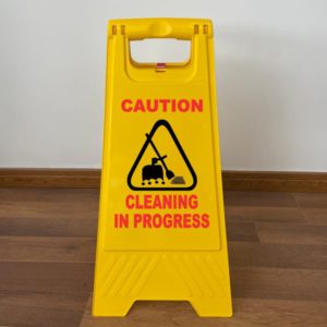 Cleaning in Progress Caution Sign